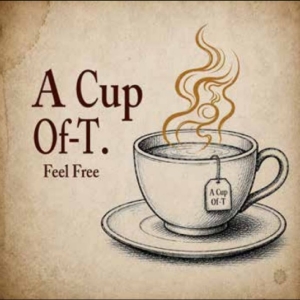 A Cup Of-T - Feel Free