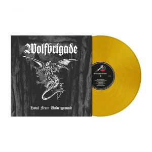 Wolfbrigade - Howl From Underground (Gold Metalli