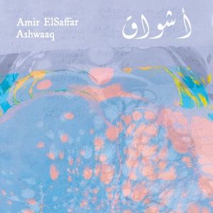 Elsaffar Amir - Ashwaaq