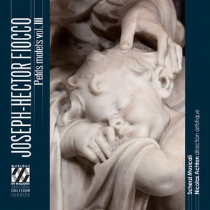 Joseph-Hector Fiocco - Petits Motets, Vol. Iii