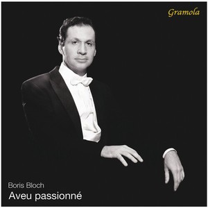 Boris Bloch - Aveu Passionné