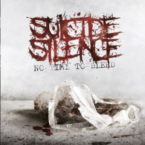 Suicide Silence - No Time To Bleed