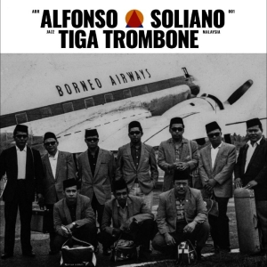 Alfonso Soliano - Tiga Trombone