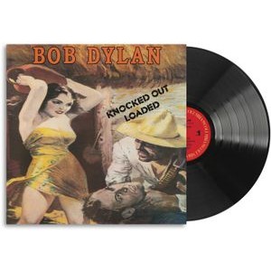 Bob Dylan - Knocked Out Loaded