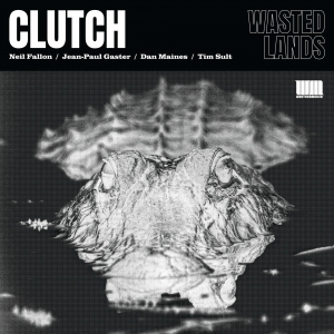 Clutch - Wasted Lands (Black Vinyl LP)