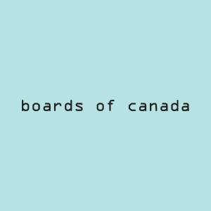 Boards Of Canada - Hi Scores
