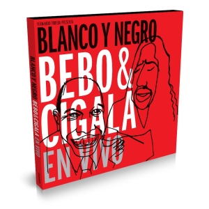 Bebo & Cigala - Blanco And Negro - En Vivo (Digisle