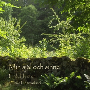 Hector Erik - Min Själ Och Sinne