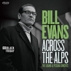 Bill Evans Trio - Across The Alps - Lugano & Pescara Concerts (Limited/180G/2Lp) (Rsd)