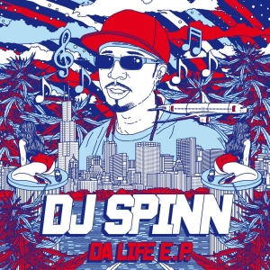 Dj Spinn - Da Life Ep
