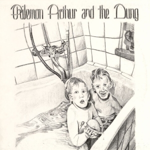 Philemon Arthur And The Dung - Philemon Arthur And The Dung