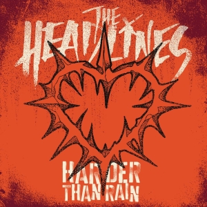 Headlines The - Harder Than Rain/X-Mas Day (Col. 7