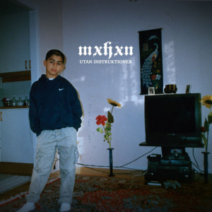 MXHXN - Utan Instruktioner (CD)