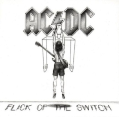 Ac/Dc - Flick Of The Switch