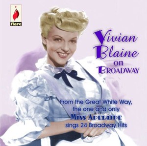 Vivian Blaine - On Broadway