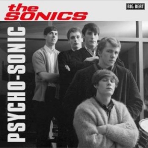 The Sonics - Psycho-Sonic