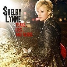 Lynne Shelby - Tears, Lies And Alibis