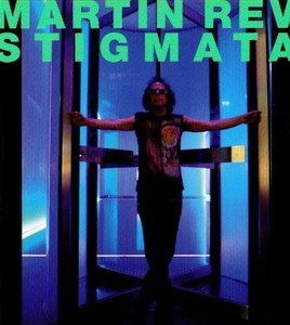Rev Martin - Stigmata