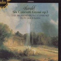 Handel George Frideric - Concerti Grossi Op 3