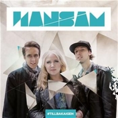 Hansam - Tillbaka Igen