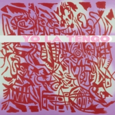 Yo La Tengo - I Am Not Afraid Of You