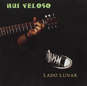 Rui Veloso - Lado Lunar