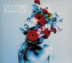 No-Man - Flowermouth
