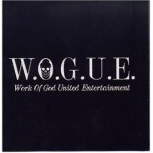 W.O.G.U.E. - Work Of God United Entertainment