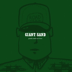 Giant Sand - Goods And Services( 25Th Anniv.)