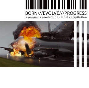 Various Artists - Born/Evolve/Progress #3 - Progress