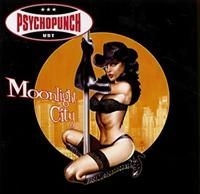 Psychopunch - Moonlight City