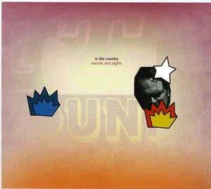 In The Country - Sounds And Sights (Cd+Dvd)