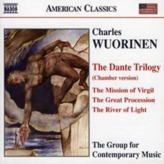 Wuorinen - Dante Trilogy