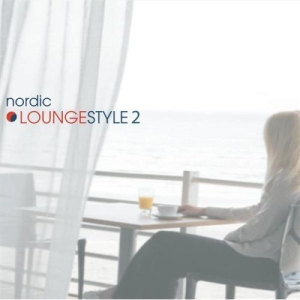 Various - Nordic Loungestyle 2