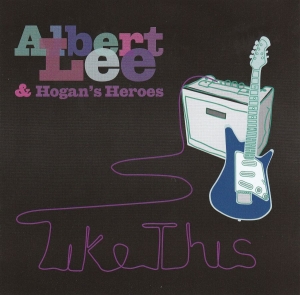 Lee Albert And Hogan's Heroes - Like This