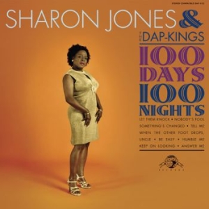 Jones Sharon & The Dap-Kings - 100 Days, 100 Nights