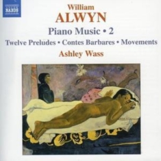 Alwyn - Piano Music Vol 2
