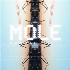Mole - Ready To Go