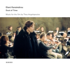 Eleni Karindrou - Dust Of Time