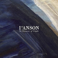 I'anson - In Chances Of Light
