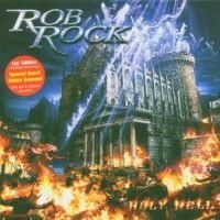 Rob Rock - Holy Hell
