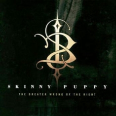 Skinny Puppy - Greater Wrong Of The Right (Remaste