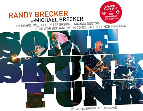 Brecker Randy And Michael - Some Skunk Funk