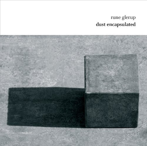 Glerup - Dust Encapsulated