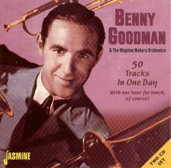 Benny Goodman - 50 Tracks In One Day