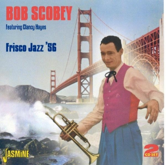 Bob Scobey - Frisco Jazz '56