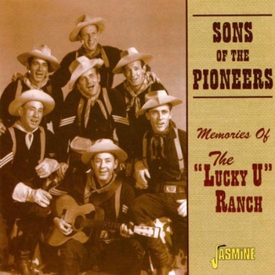 Sons Of The Pioneers - Memories Of The Lucky U R