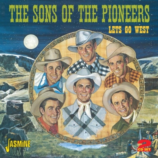 Sons Of The Pioneers - Let's Go West