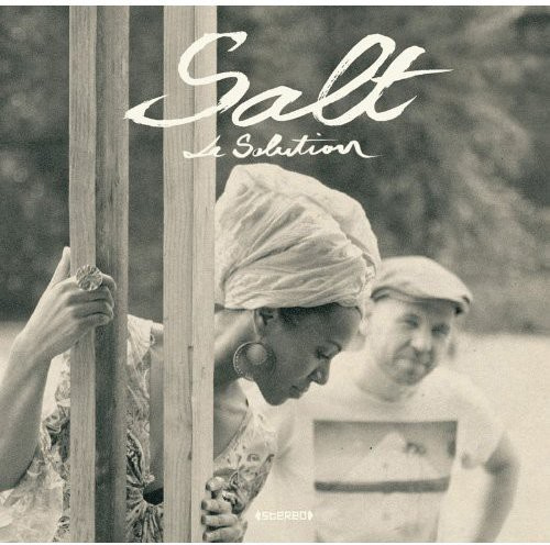 Salt - La Solution