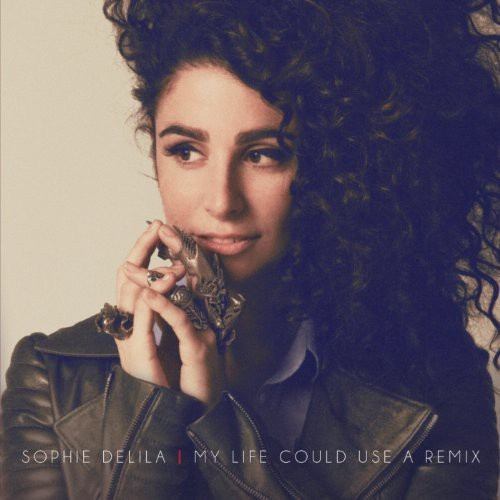 Delila Sophie - My Life Could Use A Remix
